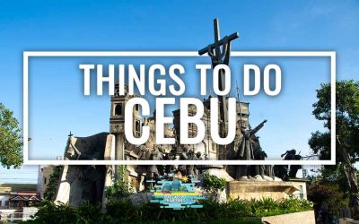 Things to do in Cebu: the real musts