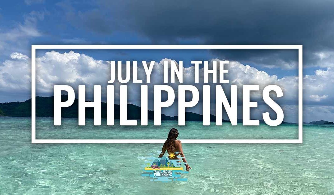 Travel to the Philippines in July