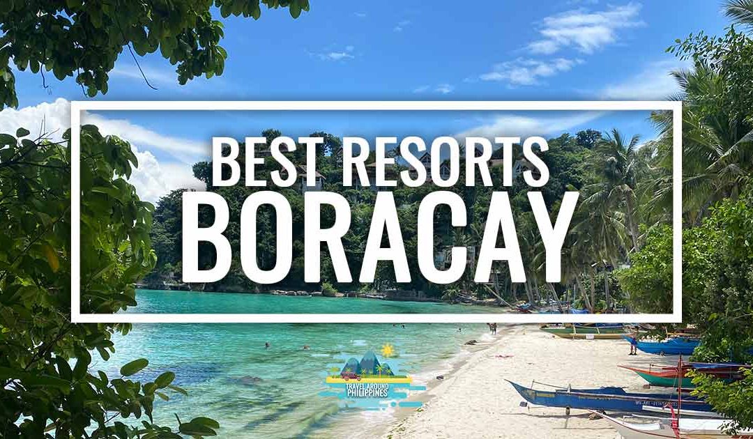 Best Resorts in Boracay