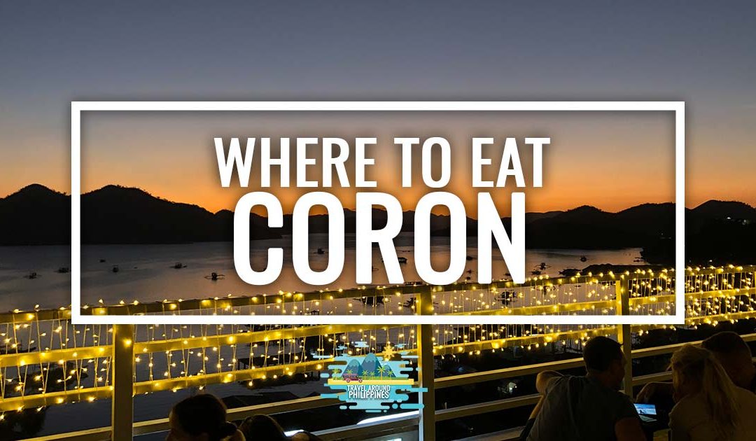 Where to eat in Coron: best restaurants
