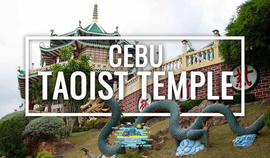 Visit the Taoist Temple of Cebu