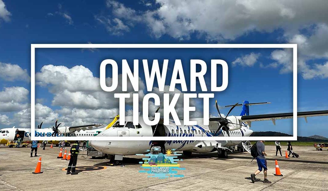 Onward ticket to exit the country