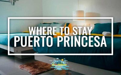 Where to stay in Puerto Princesa: Top Accommodations